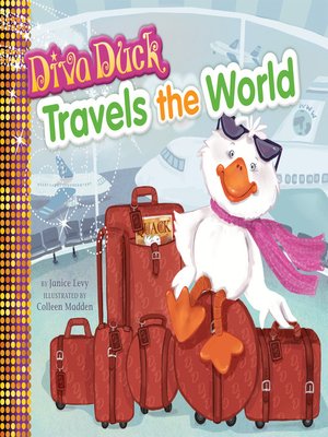 cover image of Diva Duck Travels the World